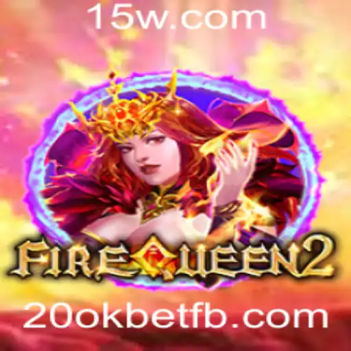 FireQueen2: Explorando o Reino das Chamas no Mundo dos Jogos