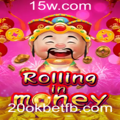 RollingInMoney: Descubra este Jogo Empolgante com 20okbet